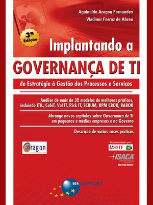 cover image of Implantando a Governança de TI--Da estratégia à gestão dos processos e serviços (3ª edição)